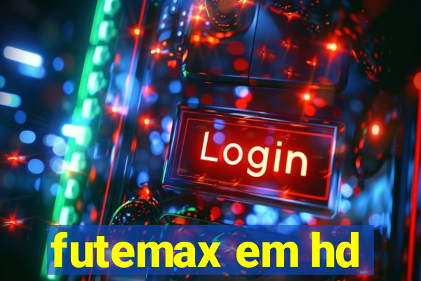 futemax em hd